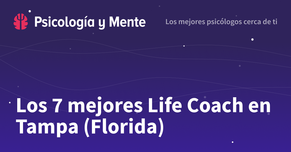 Los 8 mejores Life Coach en Tampa (Florida)